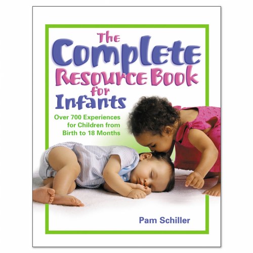 The Complete Resource Book for Infants