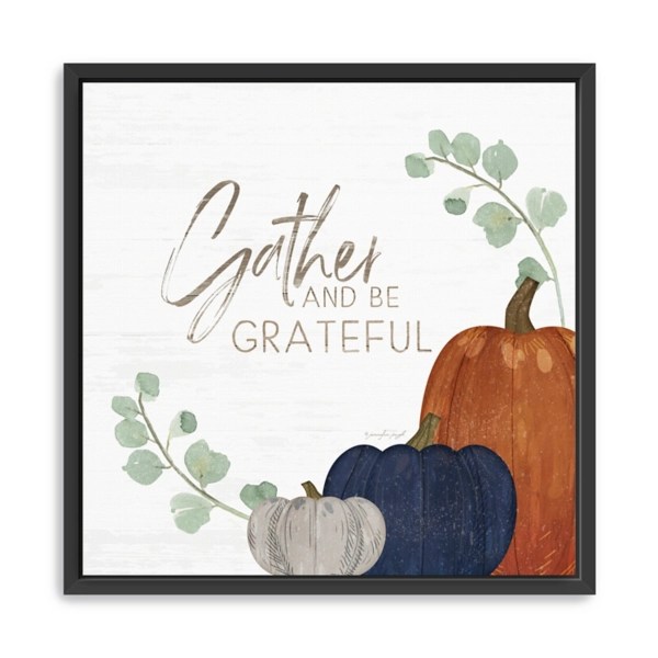 Gather And Be Grateful Harvest Wall Art Kirklands Home