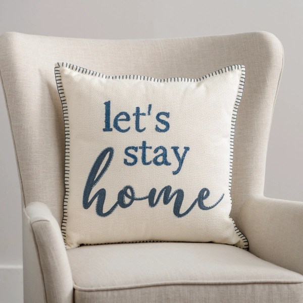 Blue Embroidered Let's Stay Home Throw Pillow Kirklands Home