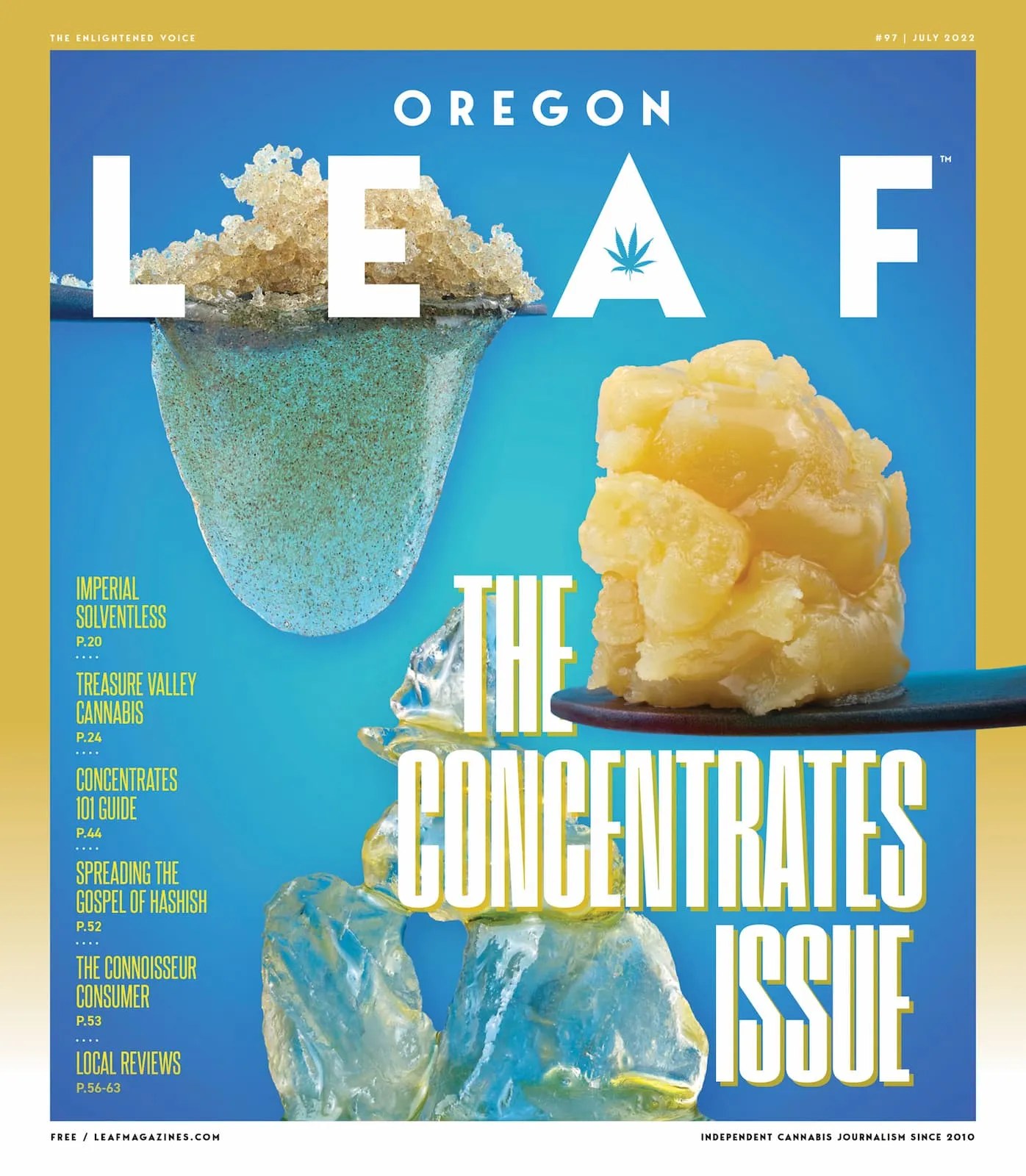 Celebrating 100 Issues of Oregon Leaf! Leaf Nation