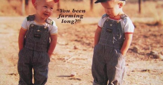 You been farming long?