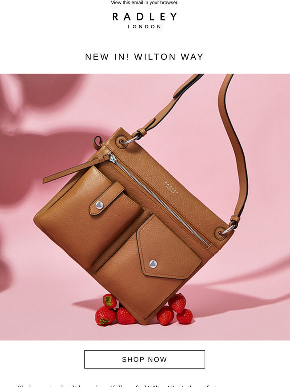 Radley London New in! Discover Wilton Way Milled