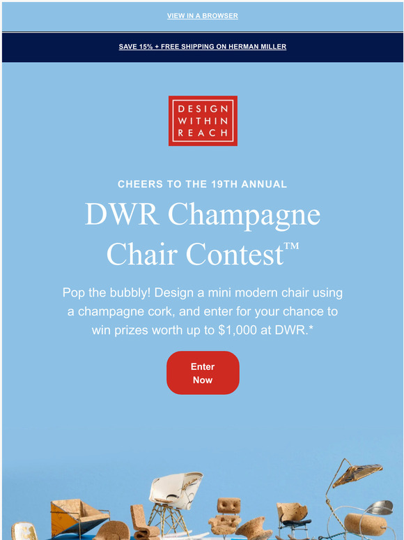 Design Within Reach The DWR Champagne Chair Contest is here! 🍾 Milled