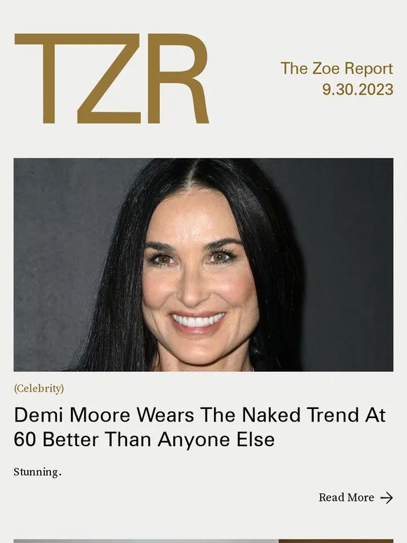 The Box of Style by The Zoe Report: Demi Moore Wears The Naked Trend At