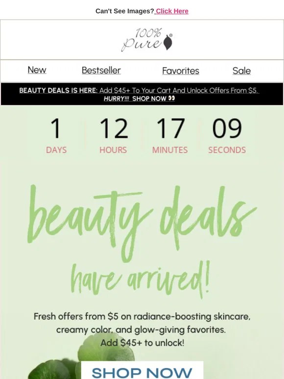100 Percent Pure Warning These deals may cause extreme happiness
