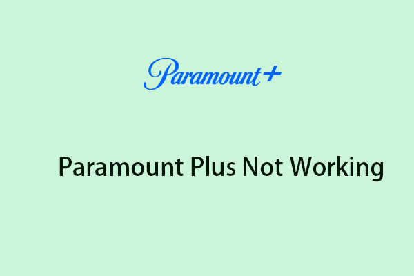 Why Does Paramount Plus Keep Buffering? How to Fix the Issue 