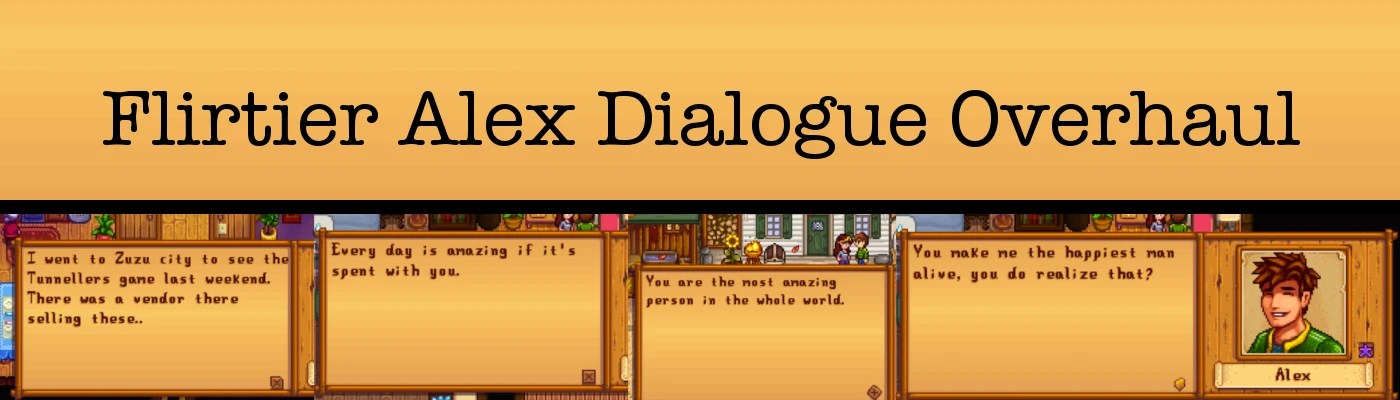 Flirtier Alex Dialogue Overhaul for Content Patcher at Stardew 