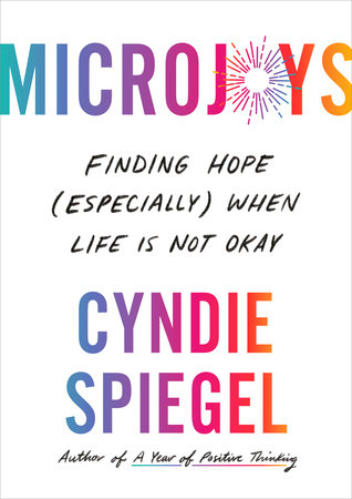 spiegel bestseller 2023 Microjoys By Cyndie Spiegel: 9780593492222 | Penguinrandomhouse.com: Books