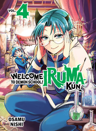 Welcome to Demon School! Iruma-kun 4 by Osamu Nishi: 9781647292546 