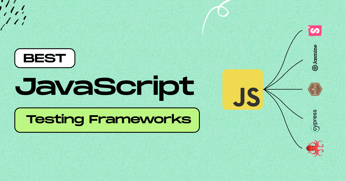 10 Best JavaScript Testing Frameworks