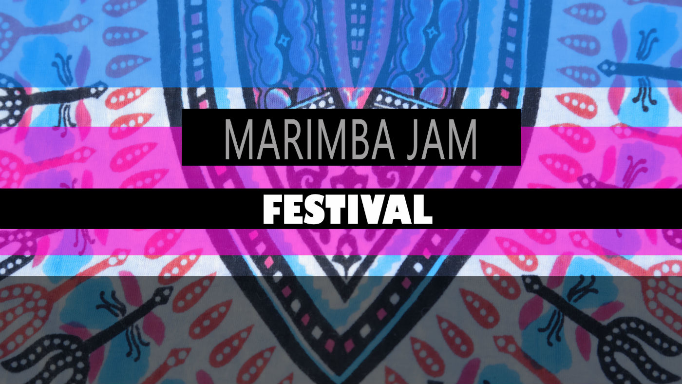 Book tickets for Marimba Jam Festival