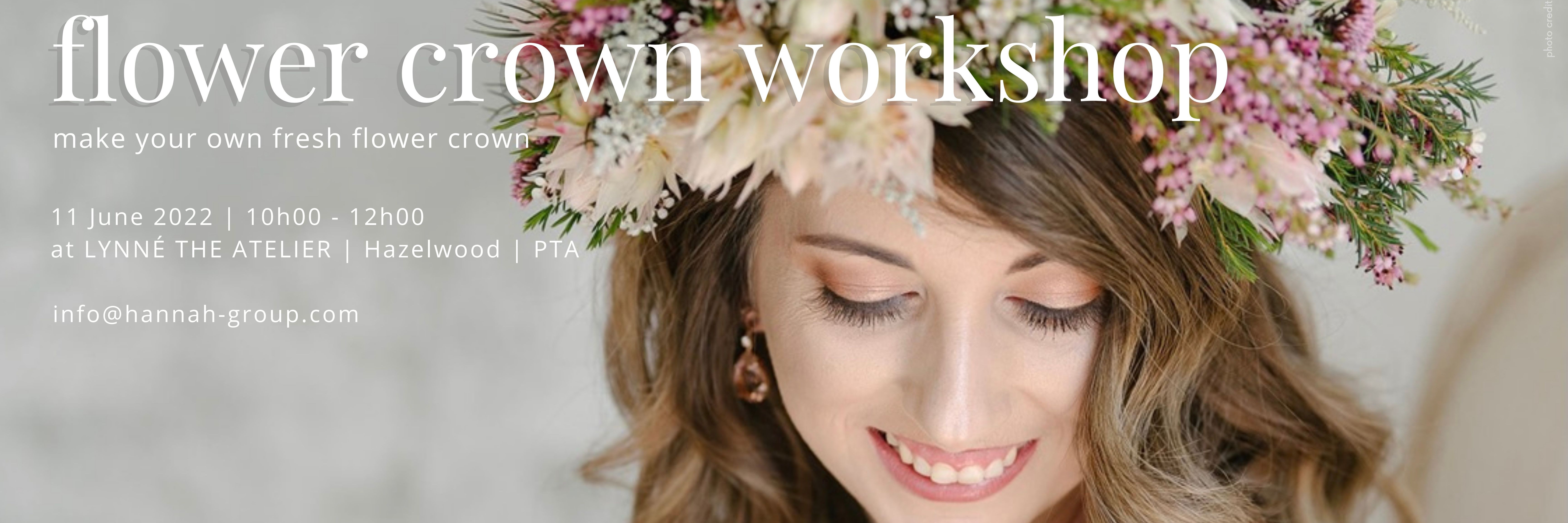 Book tickets for FLOWER CROWN _ PRETORIA