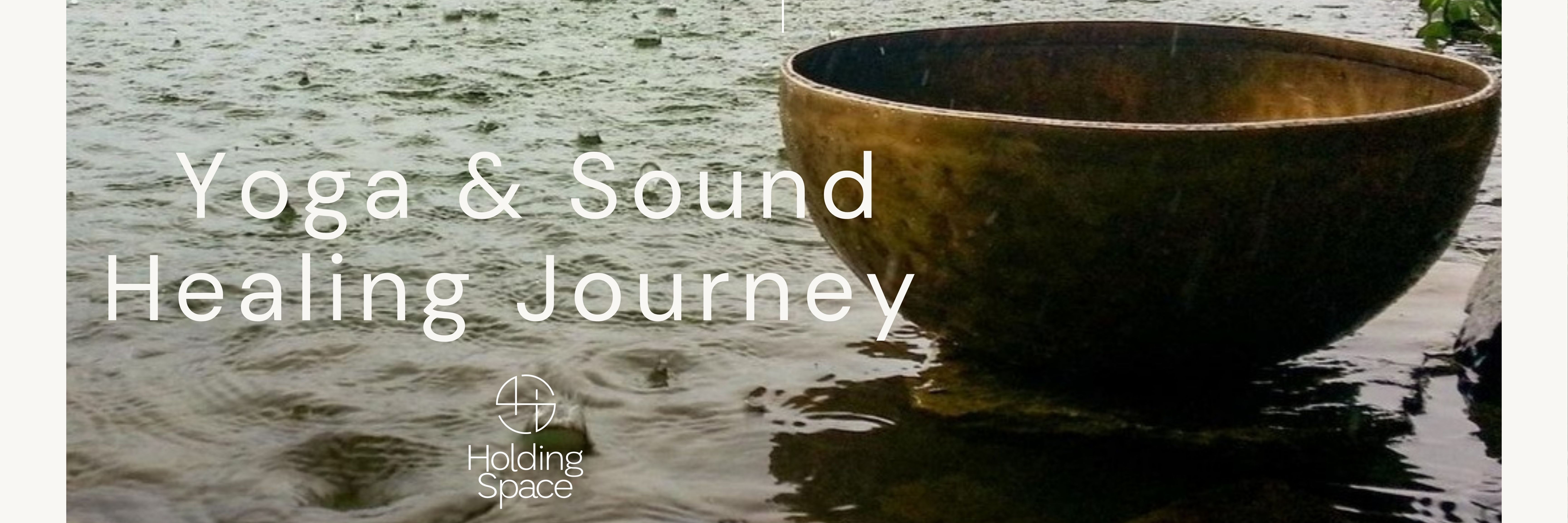 Book tickets for Yoga & Sound Healing Journey