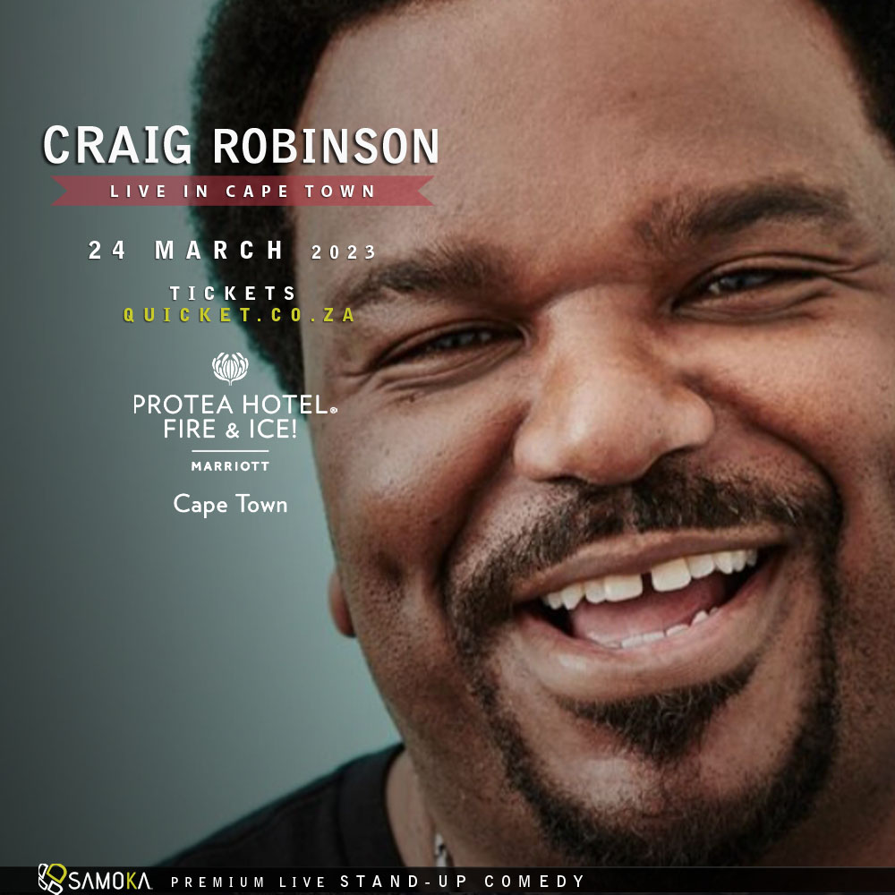 Book tickets for Craig Robinson LIVE in Cape Town at Protea Hotel Fire