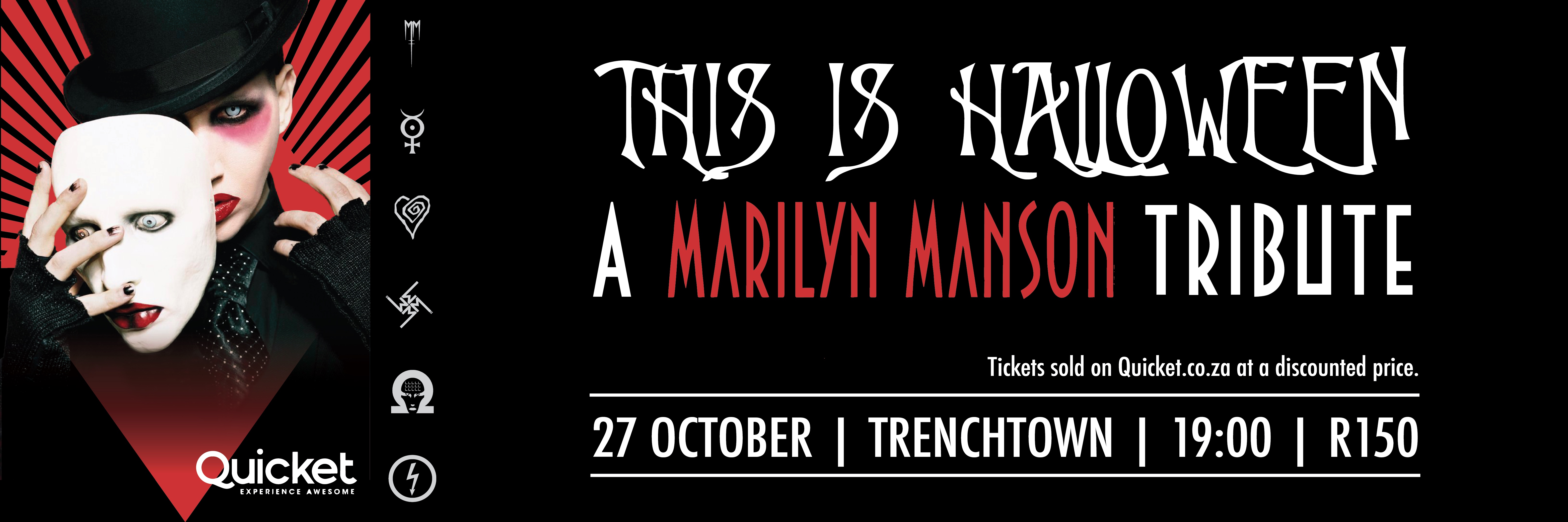 Book tickets for This is Halloween A Marilyn Manson Tribute