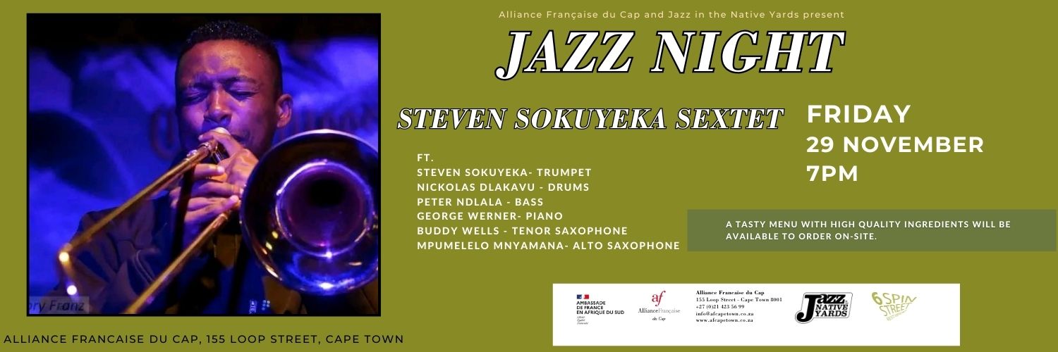 Book tickets for Steven Sokuyeka Sextet The Alliance Francaise