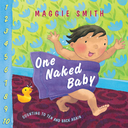 One Naked Baby by Maggie Smith | Penguin Random House Canada
