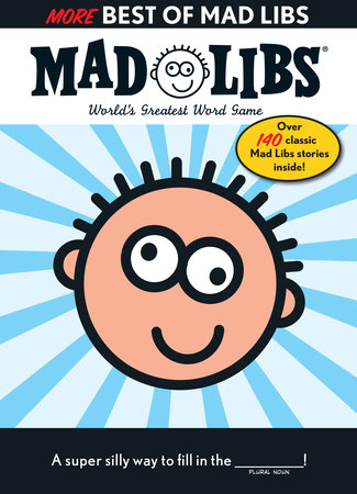 More Best of Mad Libs by Roger Price | Penguin Random House Canada