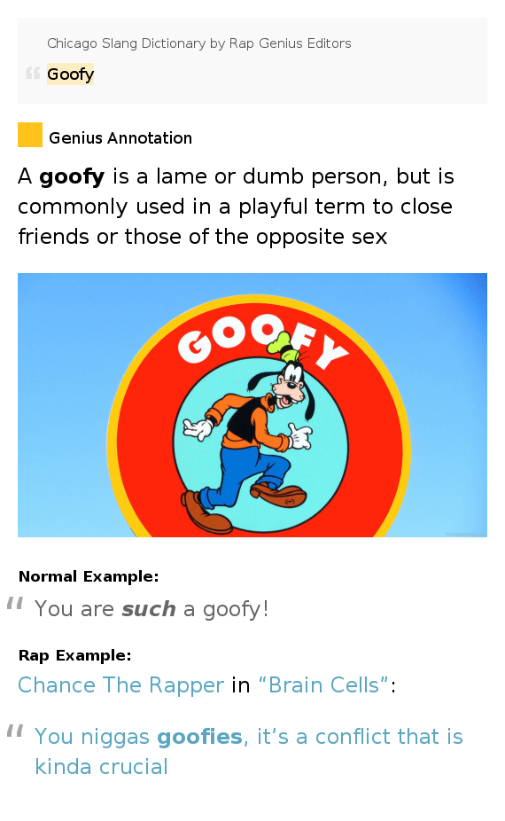 Goofy Chicago Slang Dictionary by Rap Genius Editors