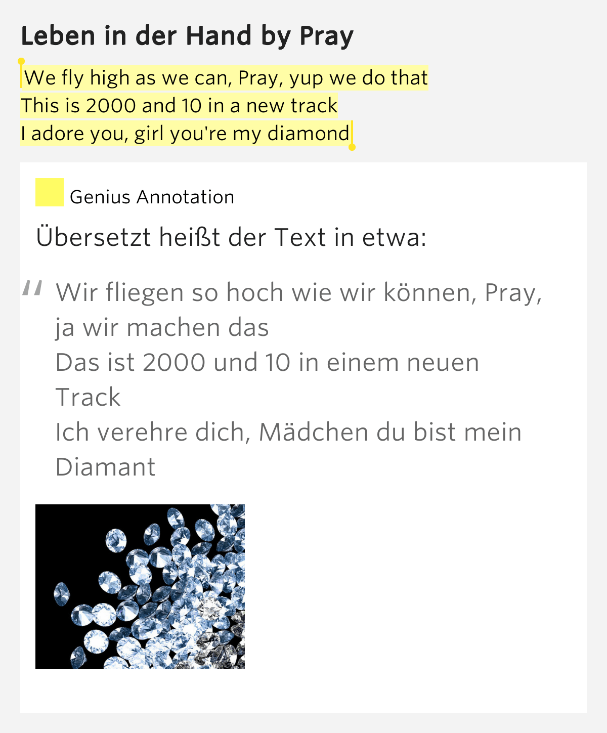 We fly high as we can, Pray, yup we do that /.. Leben in der Hand
