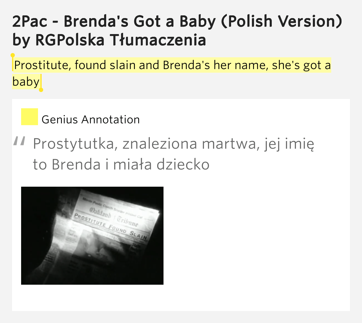 Prostitute, found slain and Brenda's her name, she's got a baby 2Pac