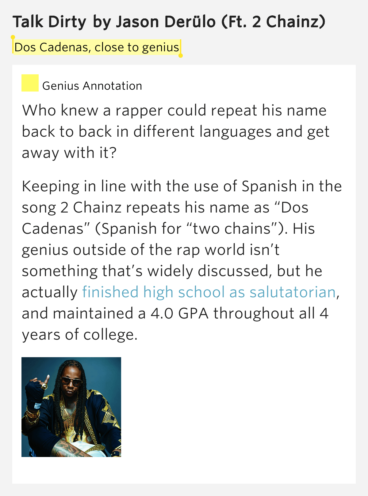 Dos Cadenas, close to genius Talk Dirty by Jason Derülo