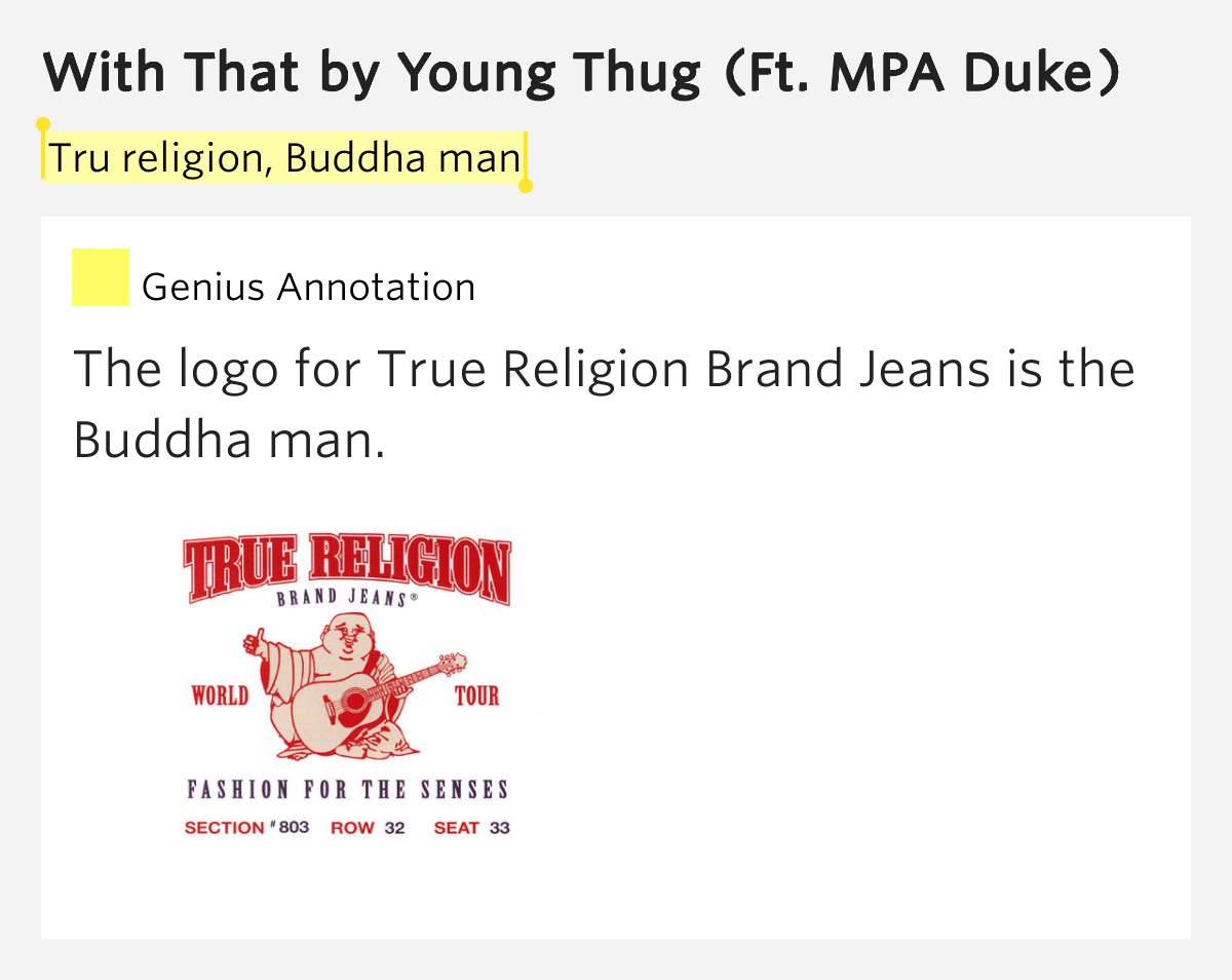 Tru religion, Buddha man With That by Young Thug