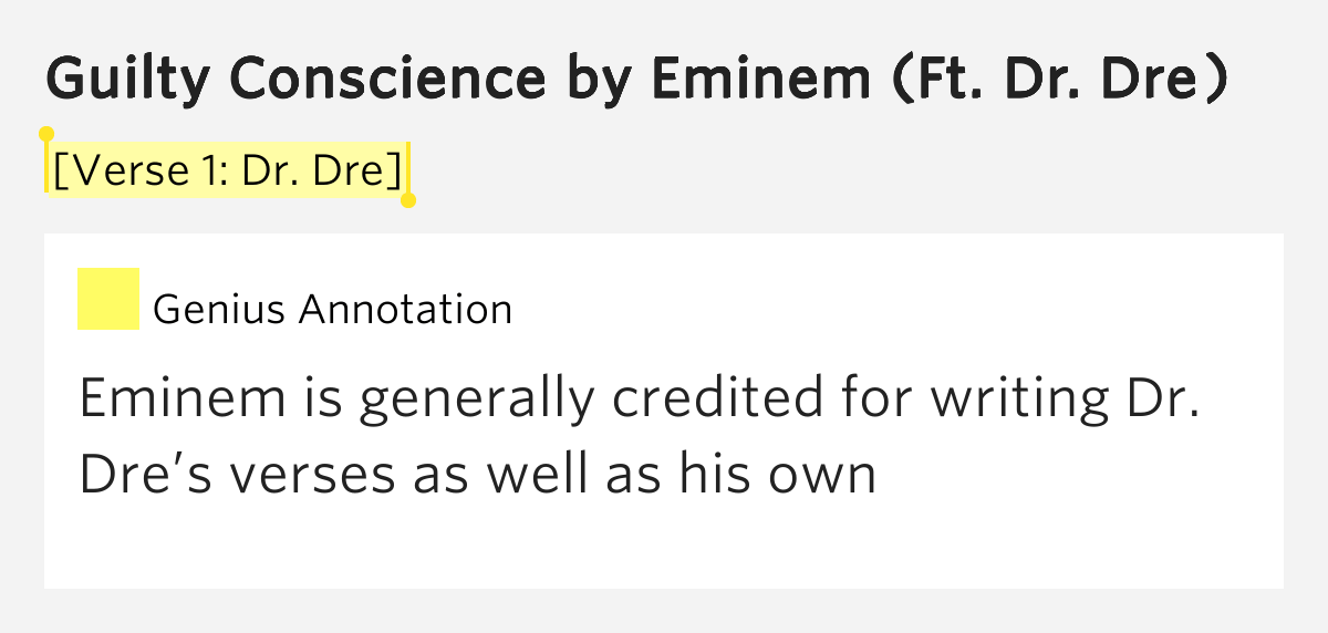 [Verse 1 Dr. Dre] Guilty Conscience by Eminem