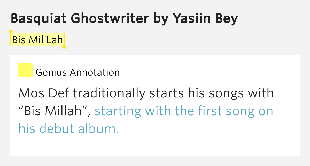 Bis Mil'Lah Basquiat Ghostwriter Lyrics Meaning