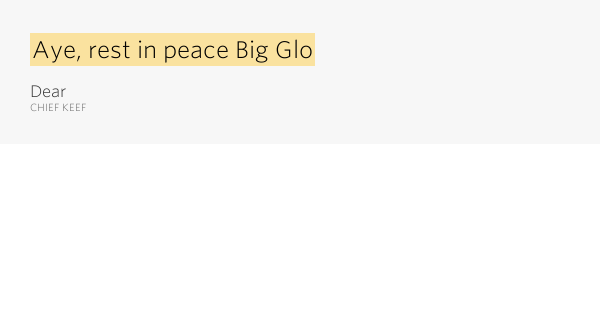 Aye, rest in peace Big Glo Dear Lyrics Meaning