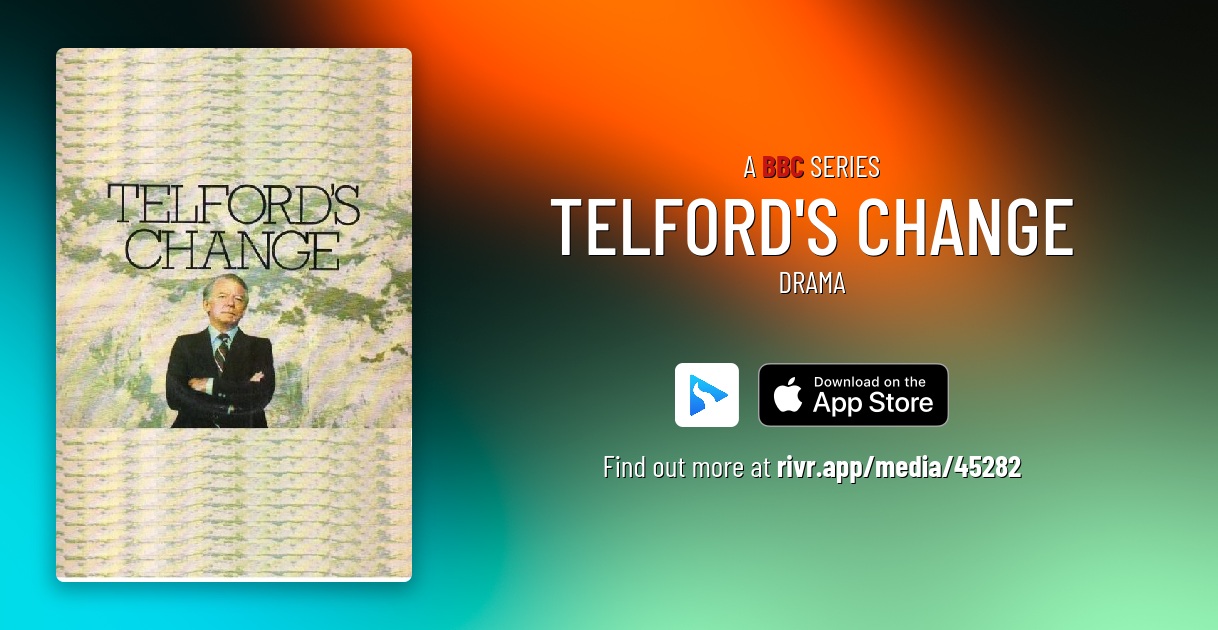 Telford's Change Rivr