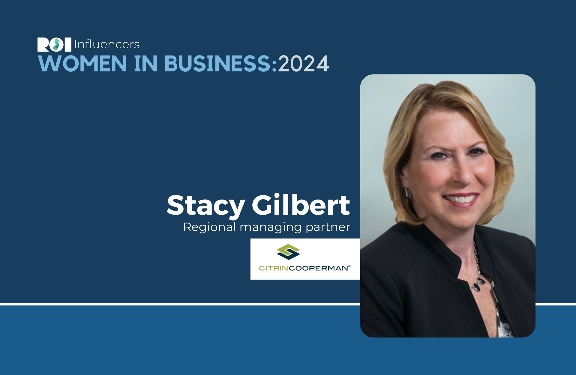 ROI Influencers Women in Business 2024 — Stacy Gilbert ROINJ