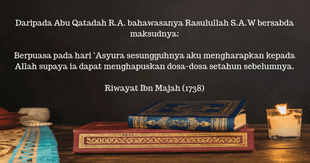 Peristiwa Hari Asyura & Kelebihan Puasa Sunat 10 Muharam Yang Anda