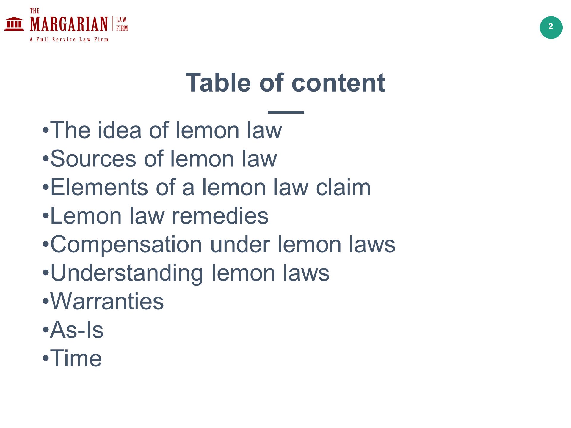 WHAT IS “THE LEMON LAW”?. 2 Table of content The idea of lemon law