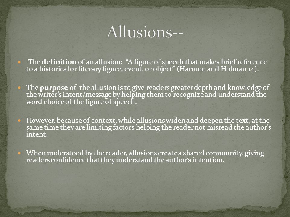 Biblical Allusions In Literature. The Definition Of An Allusion: “A Figure Of Speech That Makes Brief Reference To A Historical Or Literary Figure, Event, - Ppt Download