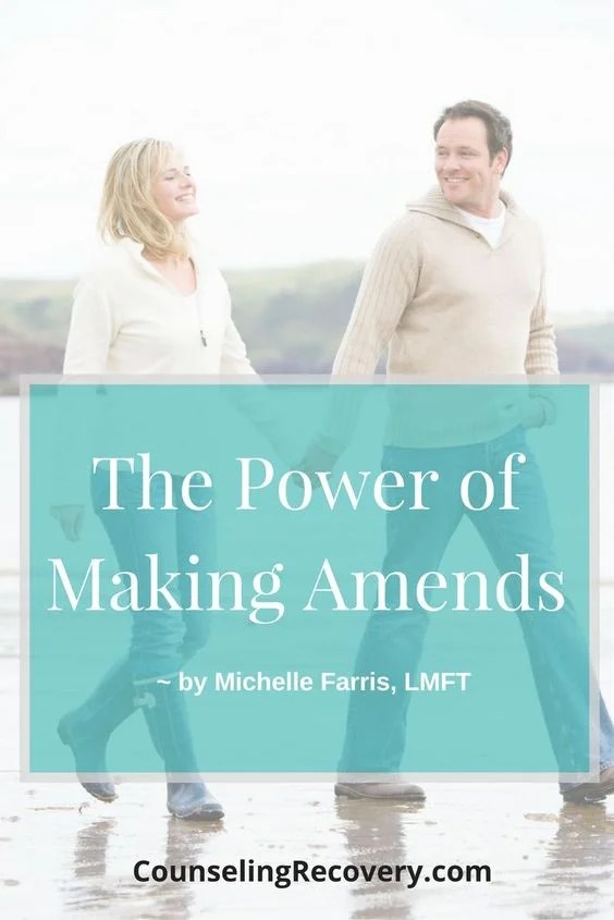 The Power of Making Amends in Relationships — Counseling Recovery