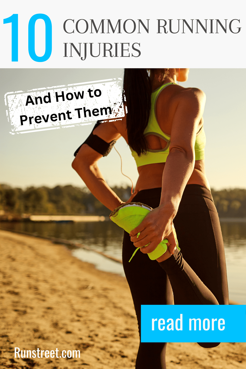 10 Common Running Injuries and How to Prevent Them — Runstreet