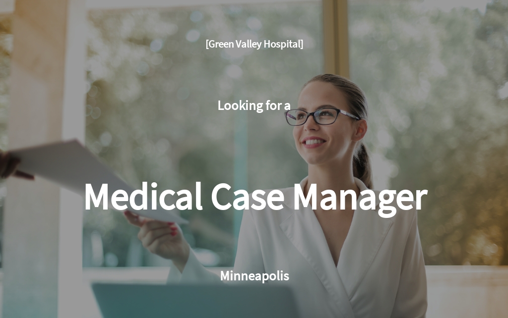Free Medical Case Manager Job Ad and Description Template Google Docs
