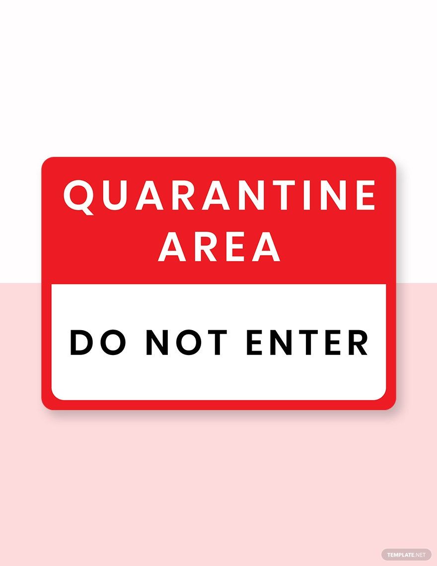 Quarantine Do Not Enter Label Template in Illustrator, PSD Download