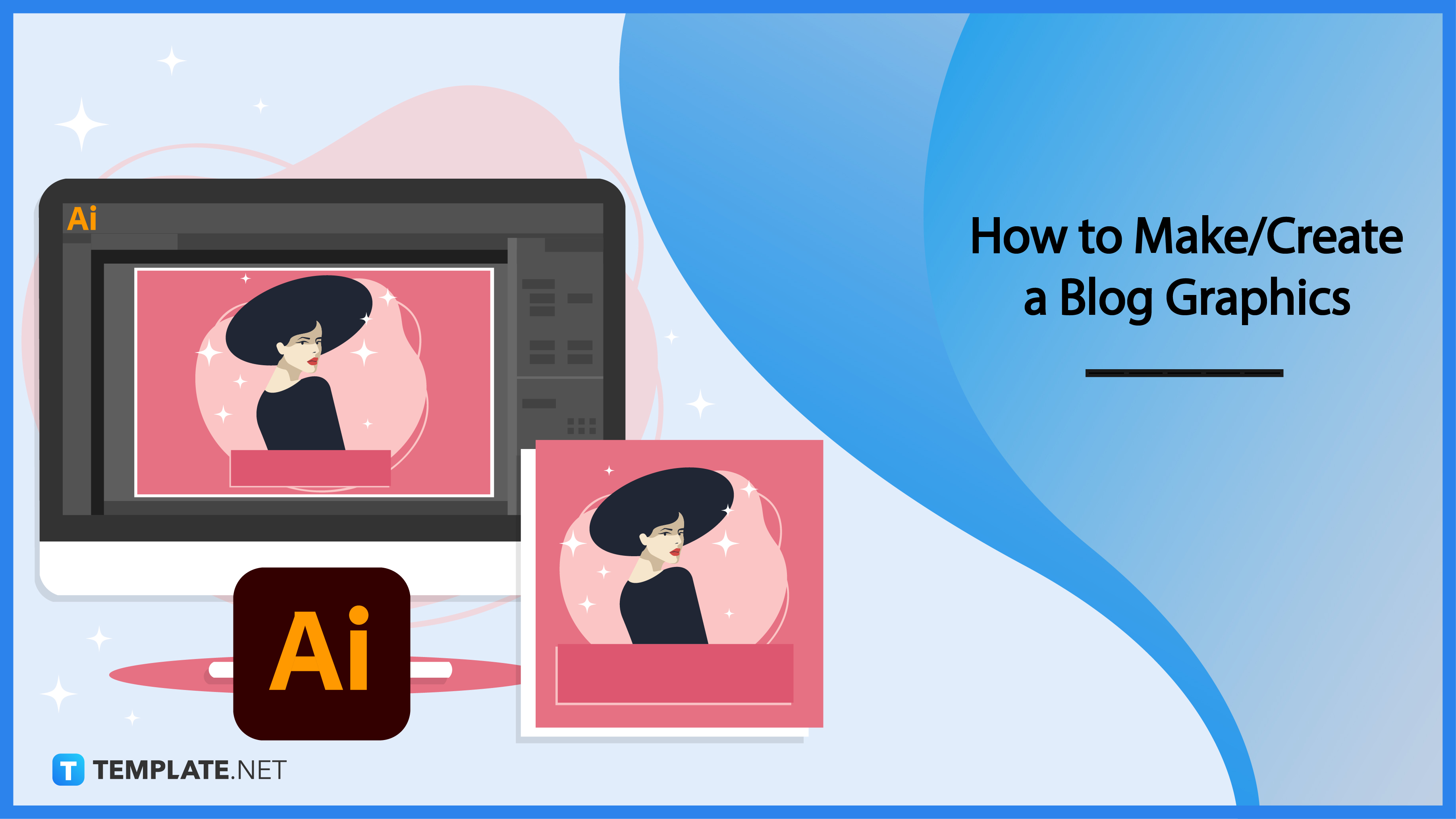 Blog Graphics What is Blog Graphics? Definition, Types, Uses