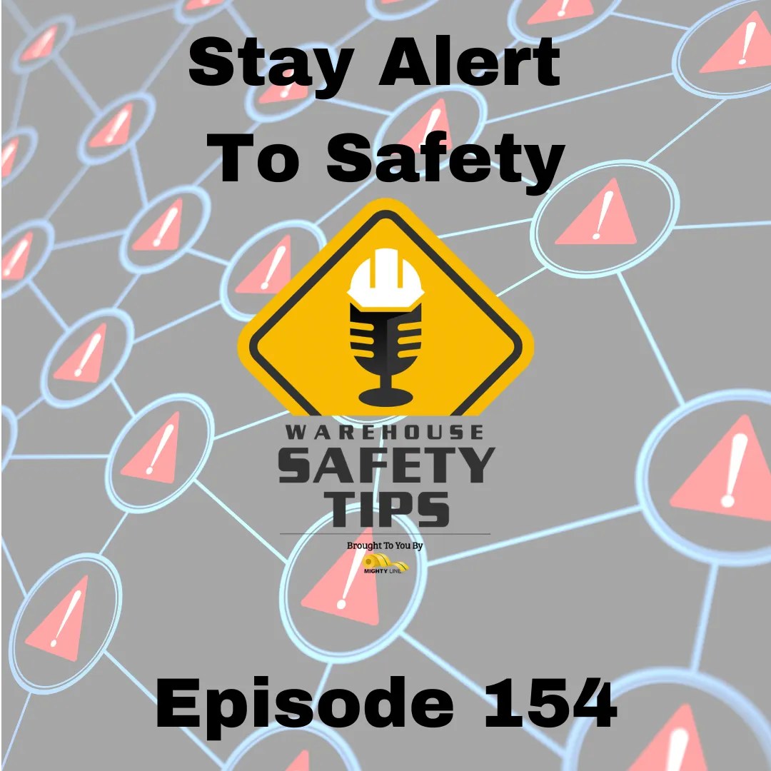 Warehouse Safety Tips The Best Workplace Safety Podcast! / Warehouse