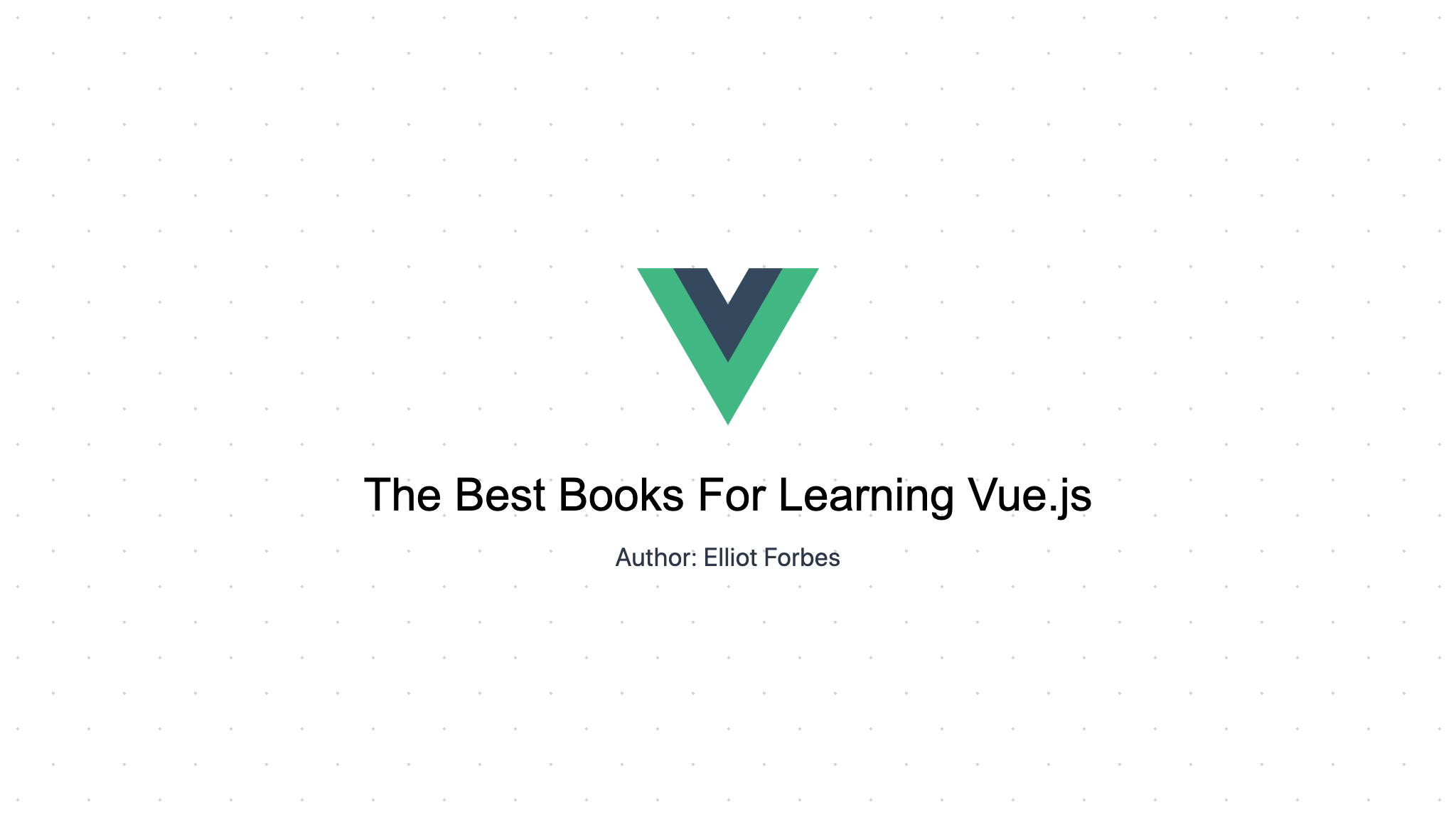 The Best Books For Learning Vue.js