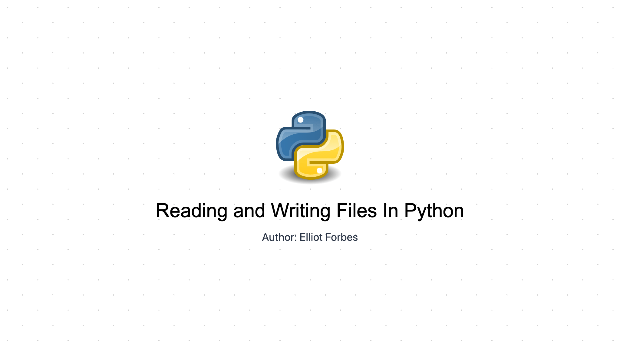 Reading and Writing Files In Python