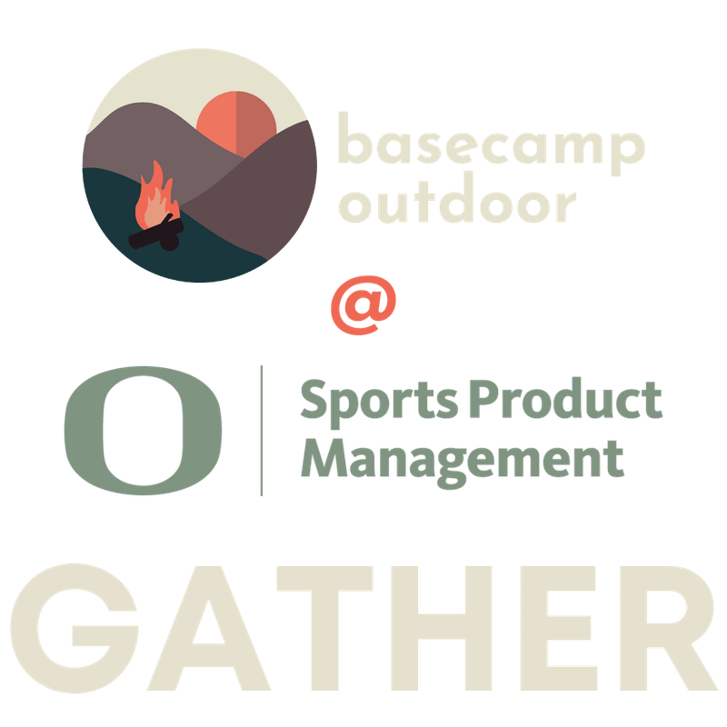 GATHER A Basecamp Outdoor Industry Networking Event in Portland, OR
