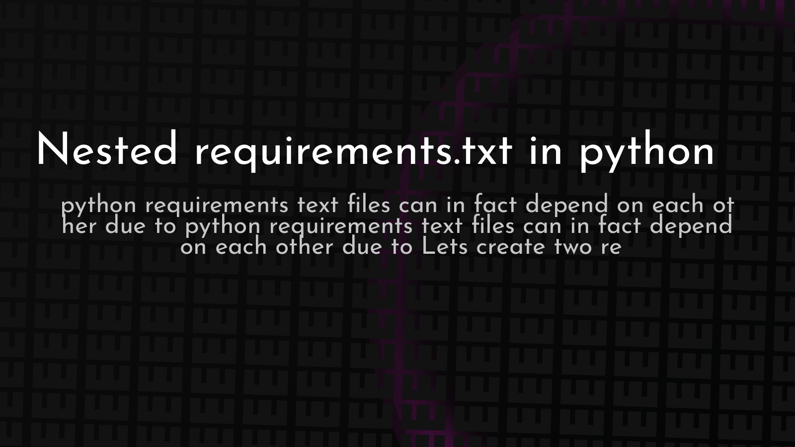 Nested requirements.txt in python