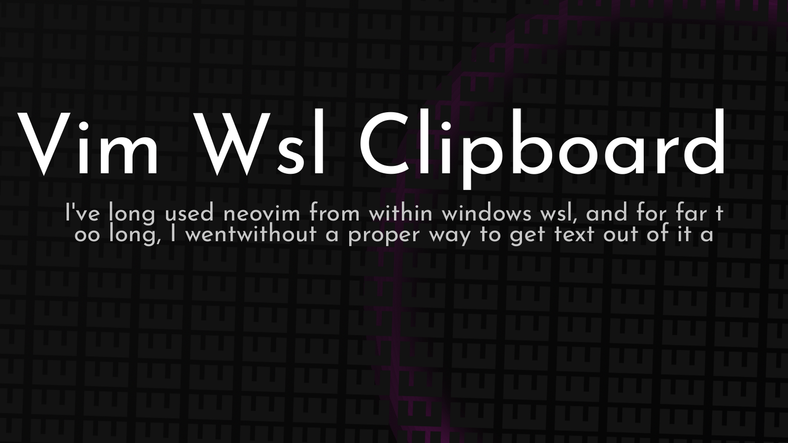 Vim Wsl Clipboard