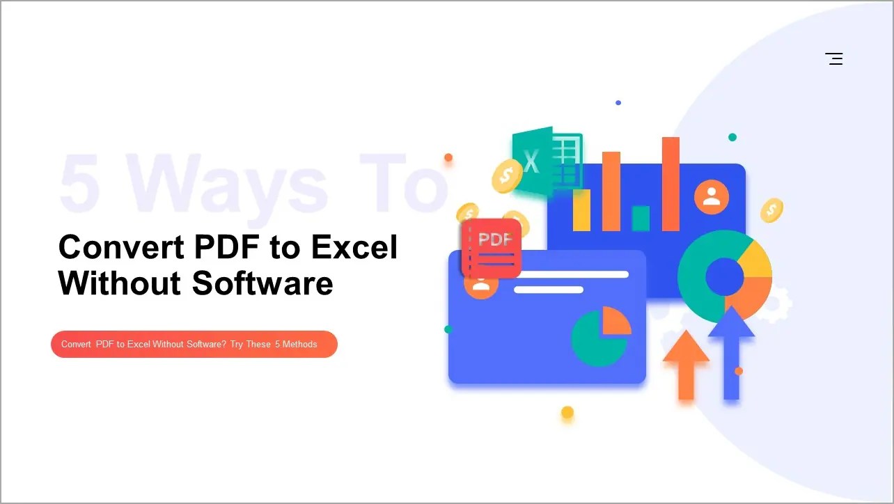 Convert PDF to Excel Without Software? Try These 5 Methods