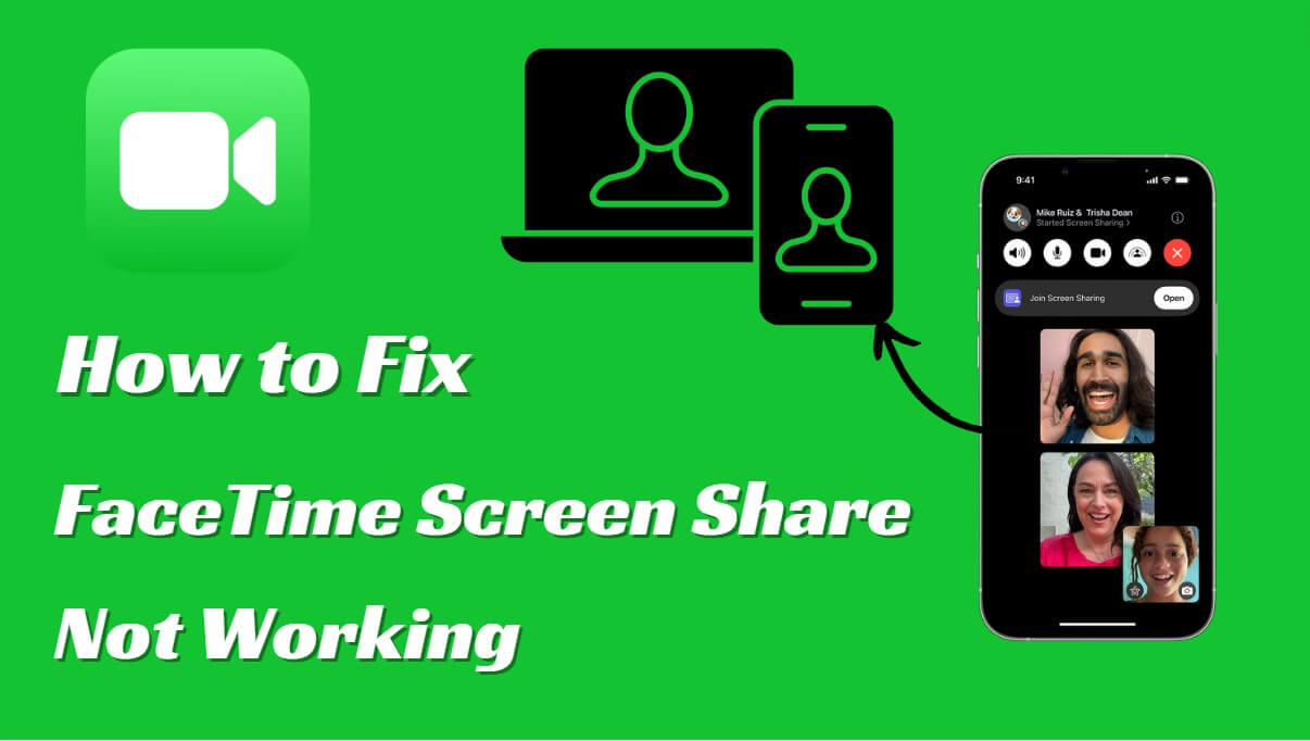 FaceTime Screen Share Not Working? 6 Quick Fixes to Solve It