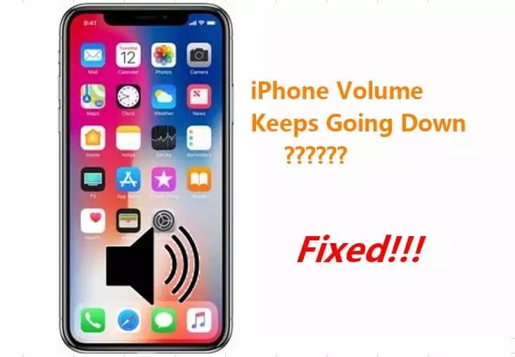 iPhone Volume Keeps Going Down Out of Control? Here's the truth
