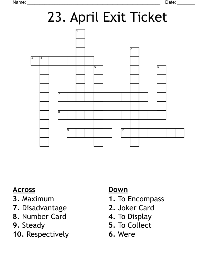 23. April Exit Ticket Crossword WordMint